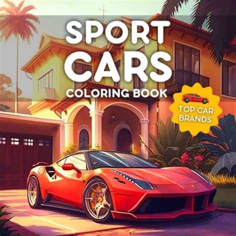 Sport Cars Coloring Book: Modern and Luxury Sports Cars Coloring Book ...