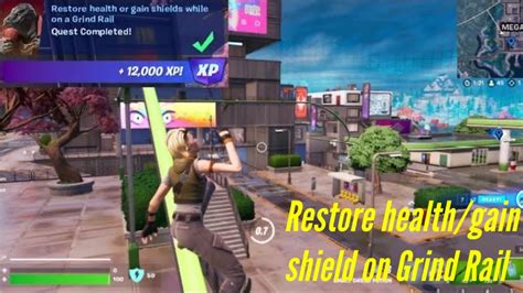 Restore Health Or Gain Shields While On A Grind Rail Fortnite Chapter