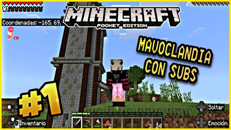 MINECRFAT PE SERIE SURVIVAL CON SUBS La Aventura Comienza Minecraft