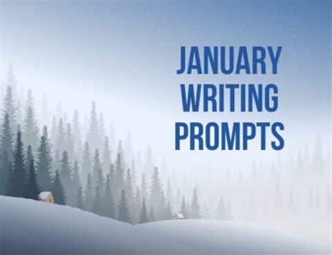 31 January Writing Prompts to Fuel Your New Year Writing Goals