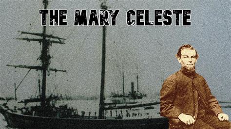 The Mary Celeste And The Disappearance Of Captain Briggs YouTube