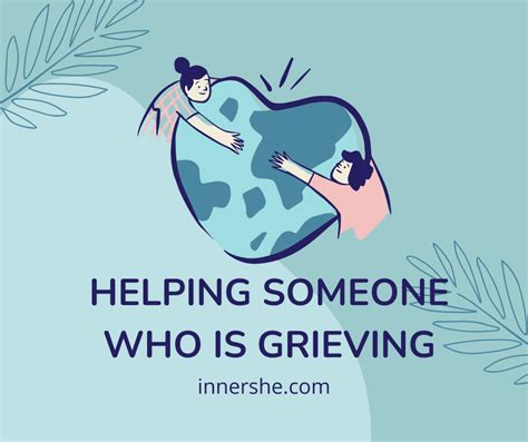 Helping Someone Who Is Grieving