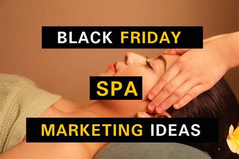 5 Black Friday Spa Deals - Marketing Ideas - Onestop Booking