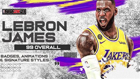 Overall Lebron James Build Animations Badges Signature Styles