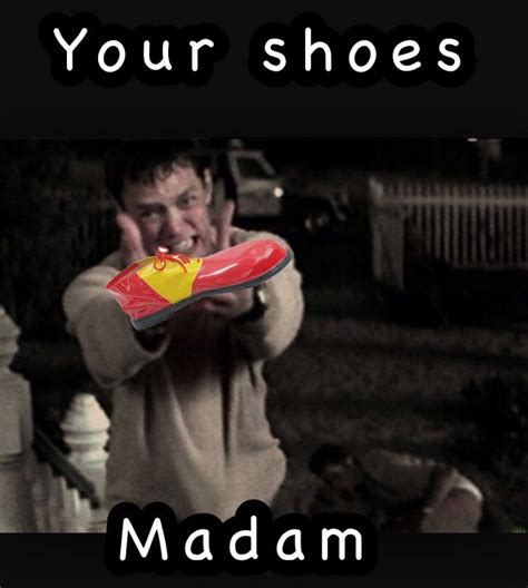 Your shoes, Madam | Horror movies funny, Scream movie, Funny horror