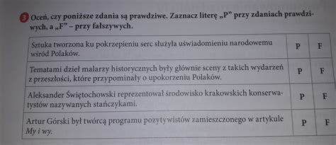 oceń czy poniższe zdania są prawdziwe zaznacz literę P przy