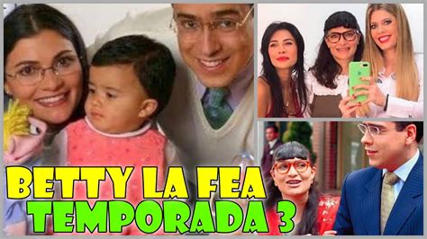 Yo soy Betty la fea tendría TERCERA temporada con los mismos