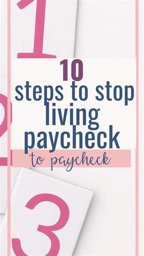 Steps To Stop Living Paycheck To Paycheck Budgeting Budgeting