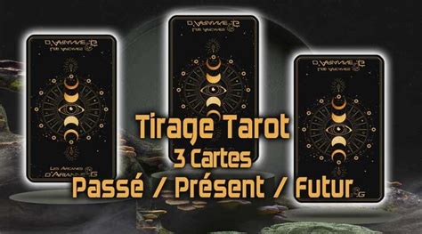 Tirage Cartes Pass Pr Sent Futur Du Tarot Gratuit Tarot Tarot