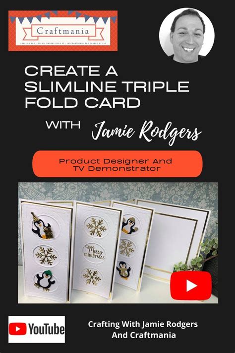 Jamie Rodgers Slimline Triple Fold Card Tutorial Fancy Fold Card