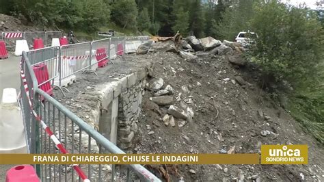 Frana Di Chiareggio Chiuse Le Indagini YouTube