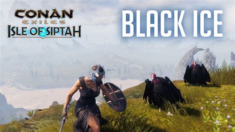 Conan Exiles The Hunt For Black Ice Isle Of Siptah Dlc Youtube