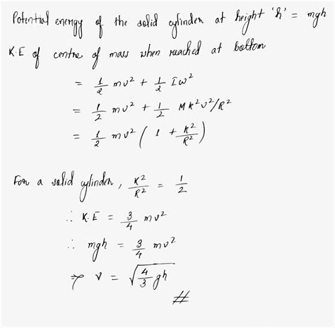 A Solid Cylinder Of Mass M And Radius R Rolls Down An Inclined Plane