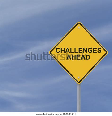 Challenges Ahead Road Sign Stock Photo Shutterstock