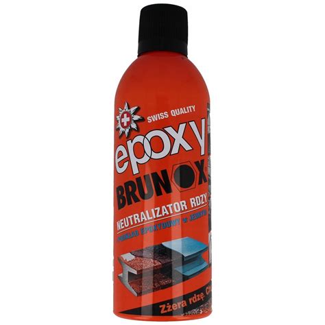 Neutralizator Rdzy Brunox Epoxy Spray Ml Podk Ad Epoksydowy Be Za