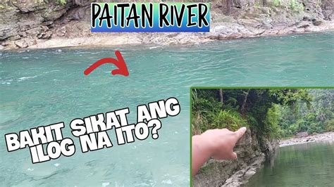 Paitan River Liguan Ng Mga Sikat Na Vlogger Youtube