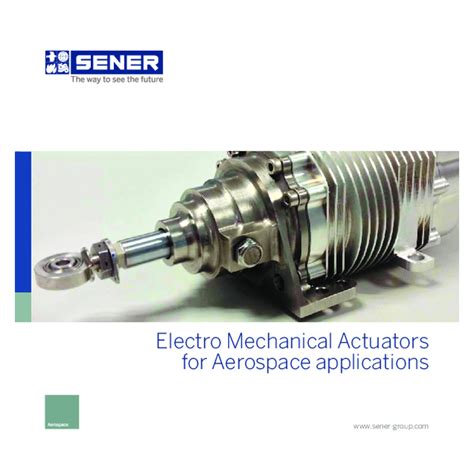 (PDF) Electro Mechanical Actuators for Aerospace applications