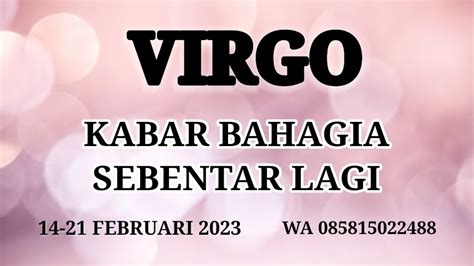 VIRGO Kabar Bahagia Sebentar Lagi 14 21 Februari 2023 YouTube