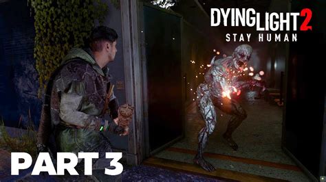 Dying Light Stay Human Walkthrough Gameplay Chapter Markers Of