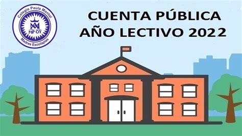 Cuenta Publica Colegio Paula Montal San Clemente