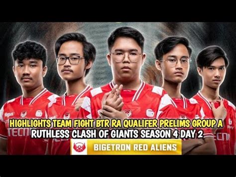 Highlights Team Fight Btr Ra Qualifer Prelims Group A Ruthless Clash Of