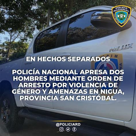 Policía Nacional Apresa Dos Hombres Mediante Orden De Arresto Por