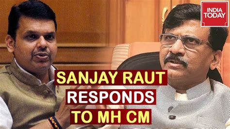 Sanjay Raut Hits Out At CM Fadnavis Over Denying 50 50 CM Post YouTube