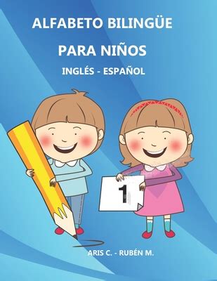 Alfabeto Biling E Para Nios Ingles Espaol Libro De Abecedario Y