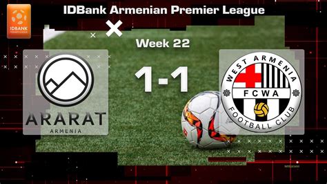 Ararat Armenia West Armenia Idbank Armenian Premier League