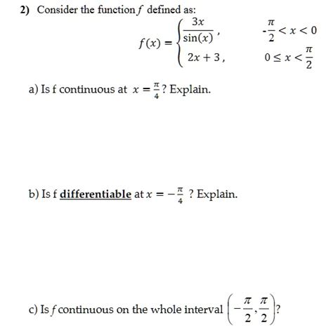 Solved 2 Consider The Function F Defined As 3x Sinx Fx 2x3 Tt 0