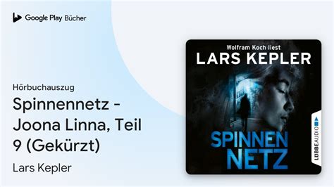 Spinnennetz Joona Linna Teil 9 Gekürzt von Lars Kepler