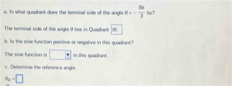 Solved In What Quadrant Does The Terminal Side Of The Angle θ 8π 3