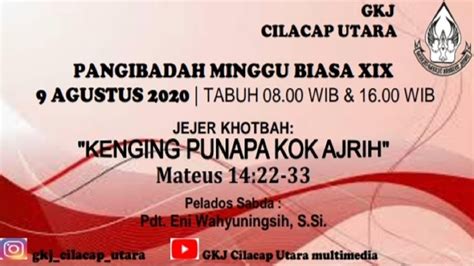 Ibadah Minggu Biasa Xix Agustus Youtube