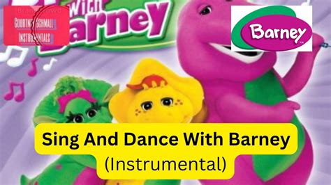 Sing And Dance With Barney 2004 Instrumental Youtube