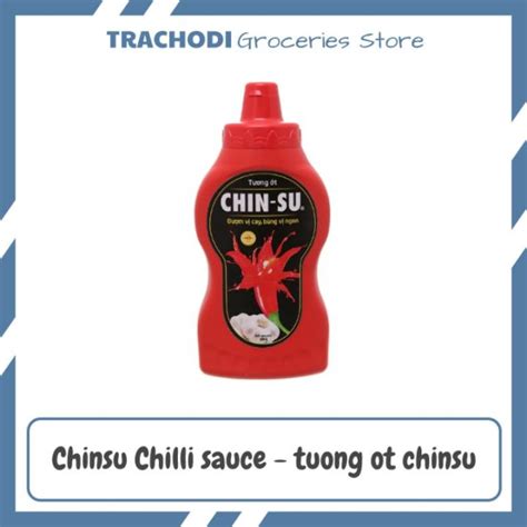 Chinsu Chilli Sauce Tuong Ot Chinsu Lazada Ph