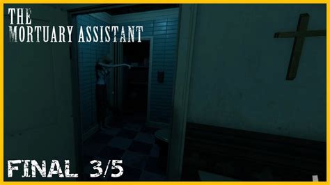 The Mortuary Assistant Juego De Terror Final 3 Gameplay Español