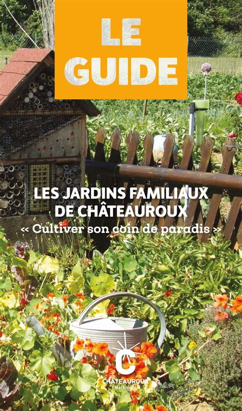 Calaméo Guides des jardins familiaux de Châteauroux