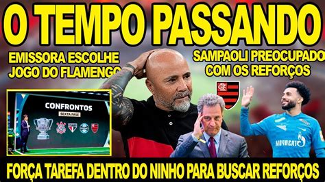 EMISSORA ESCOLHE JOGO DO FLAMENGO SAMPAOLI PREOCUPADO OS REFORÇOS