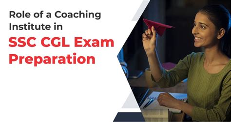 Role of a Coaching Institute in SSC CGL Exam Preparation - theInspireSpy