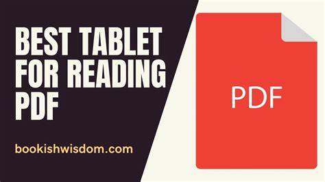 8 Best Tablet For Reading PDF 2022 - Bookish Wisdom