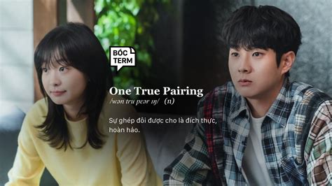 Otp Là Gì One True Pairing Cặp đôi đích Thực Có 1 0 2 Vietcetera