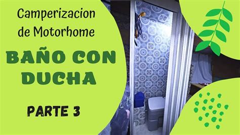 Como Hacer El Ba O Con Ducha Y Muebles Para Motorhome De Manera Muy