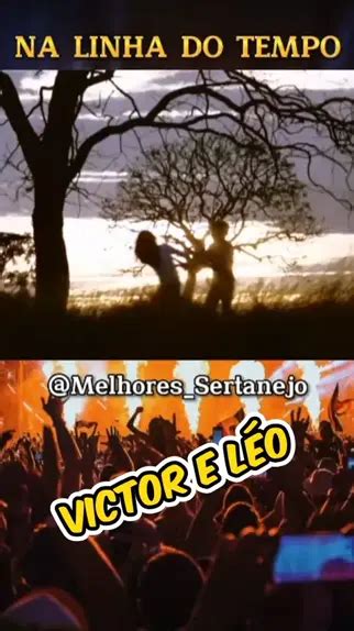 Victor E L O Na Linha Do Tempo Modao Sertanejo Victoreleo