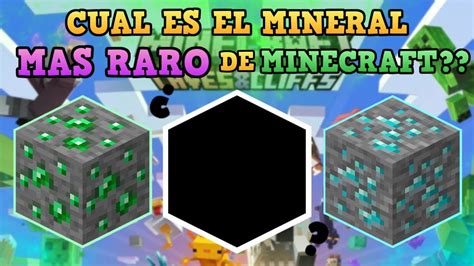 Cual Es El MINERAL Mas RARO De Minecraft Minecraft MinecraftPE