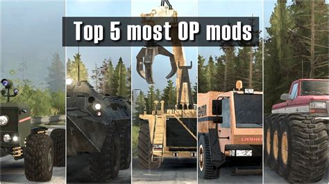 Spintires Mudrunner Top Crazy Over Powered Mods Youtube