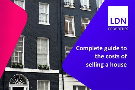 Costs Of Selling A House Ldn Properties