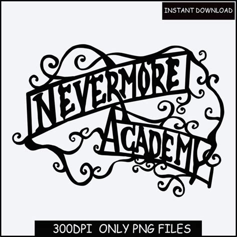 Nevermore Academy Gate Sign Wednesday Addams Svg Png Jpeg Pd Inspire