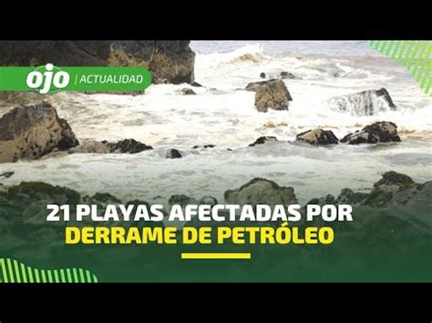 Derrame de petróleo en Ventanilla estas son las playas calificadas