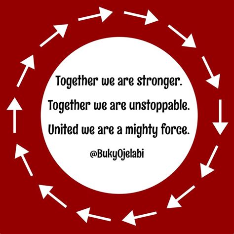 We Are Stronger Together Quotes. QuotesGram