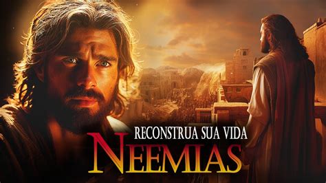 5 Coisas Extraordinárias na História de Neemias e a Reconstrução dos